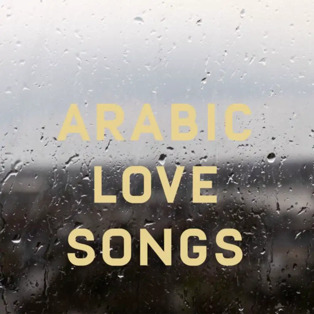 Arabic Love Songs