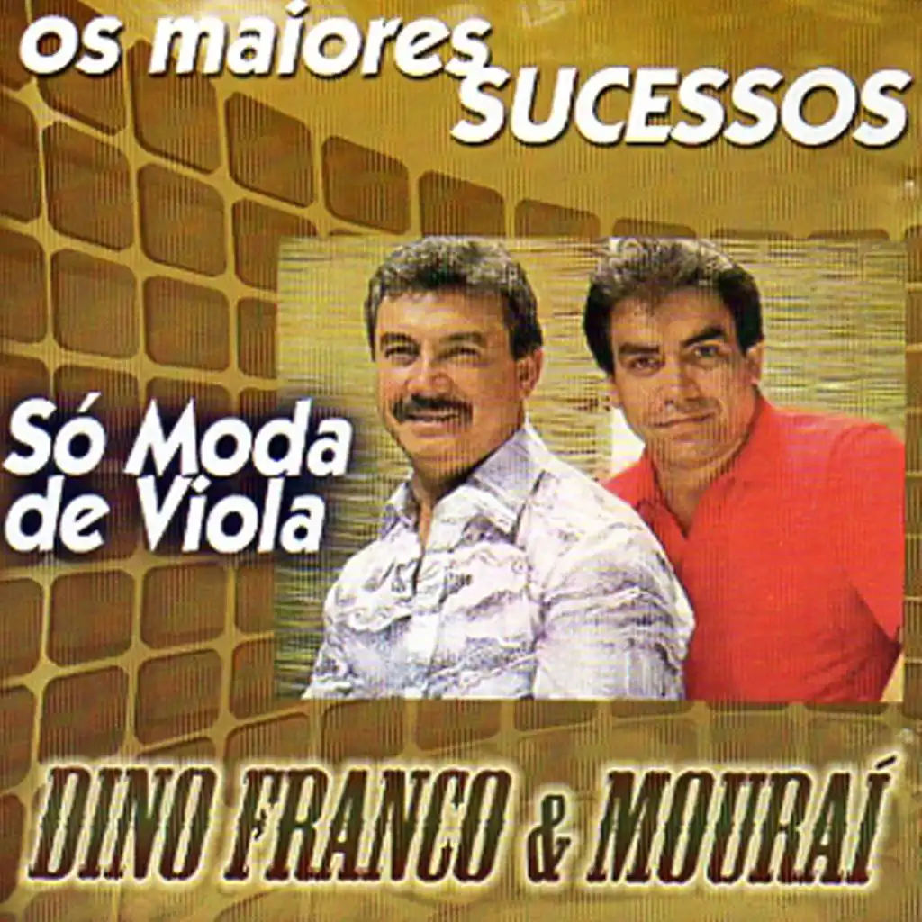 Dino Franco e Mouraí