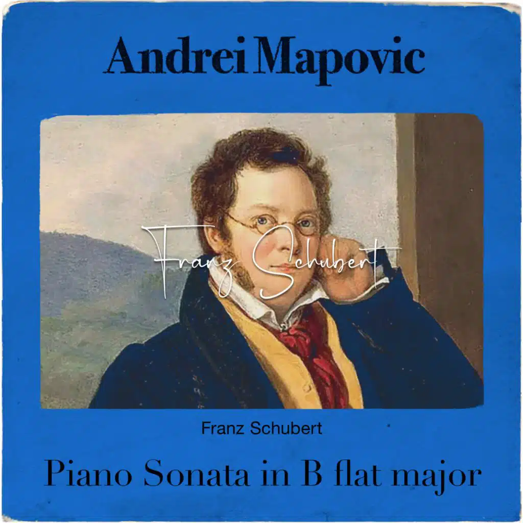 Schubert: Piano Sonata in B flat major, D 960