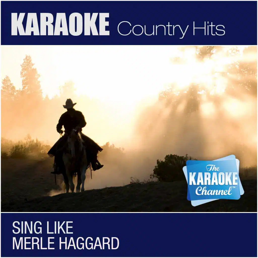 Okie from Muskogee (In the Style of Merle Haggard) [Karaoke Lead Vocal Version]