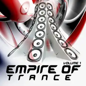Empire of Trance Vol.1 (The World Domination of Progressive, Vocal and Energetic Trance)
