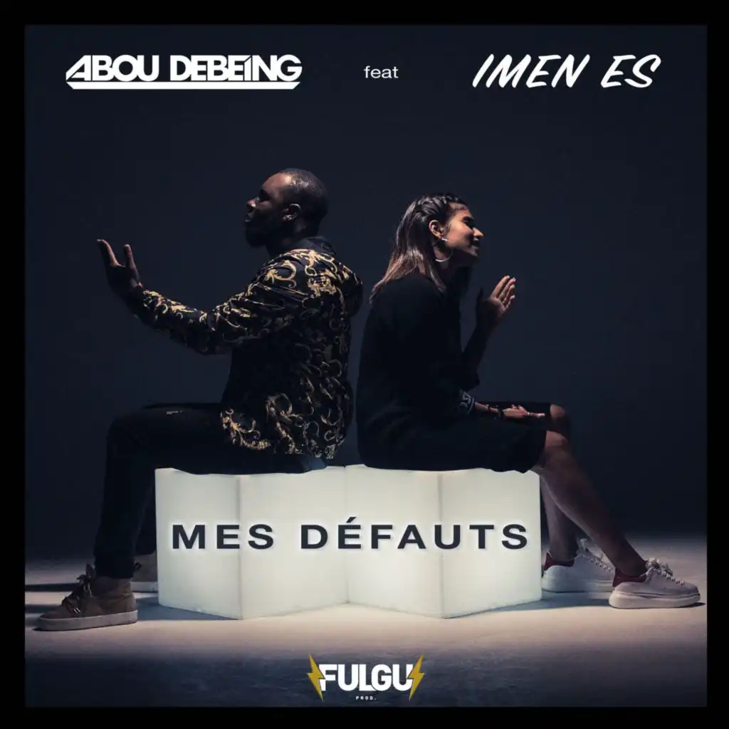 mes défauts (feat. Imen Es)