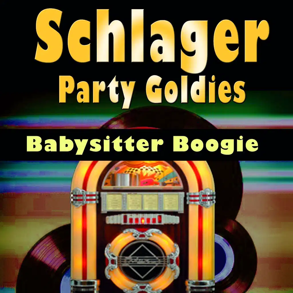 Schlager Party Goldies (Babysitter Boogie)