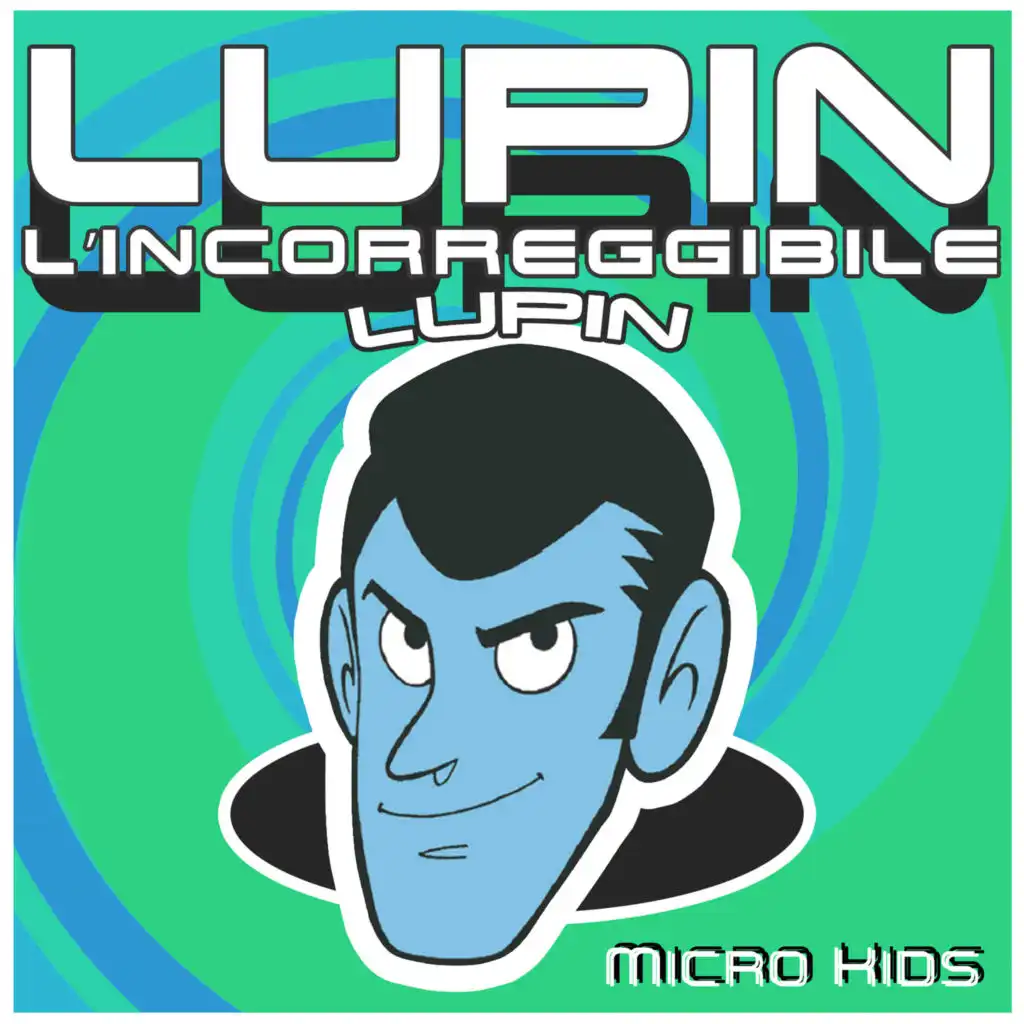 Hallo Lupin (Remix) [feat. Kidz Squad]