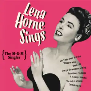 Lena Horne Sings: The M-G-M Singles