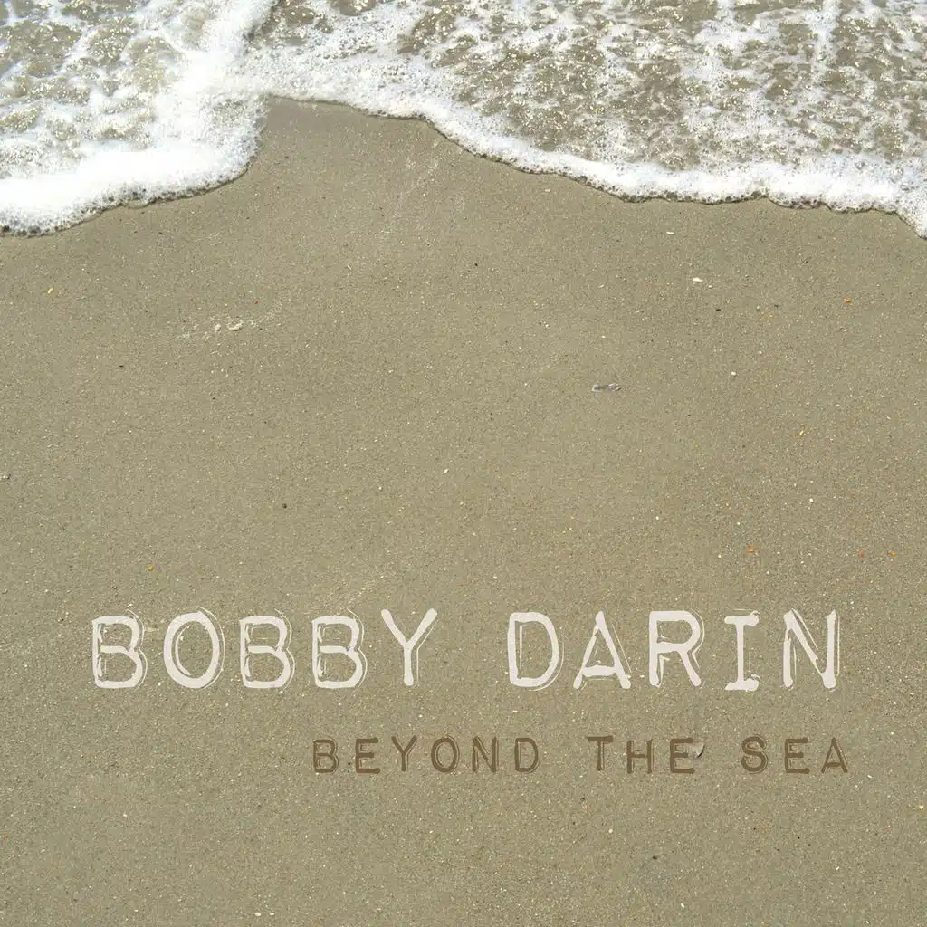 Beyond the Sea