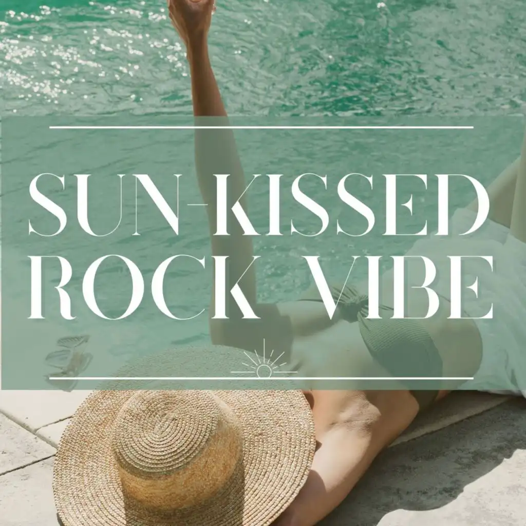 Sun-Kissed Rock Vibe