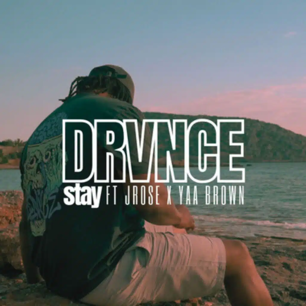 Stay (feat. YAA BROWN & JROSE)