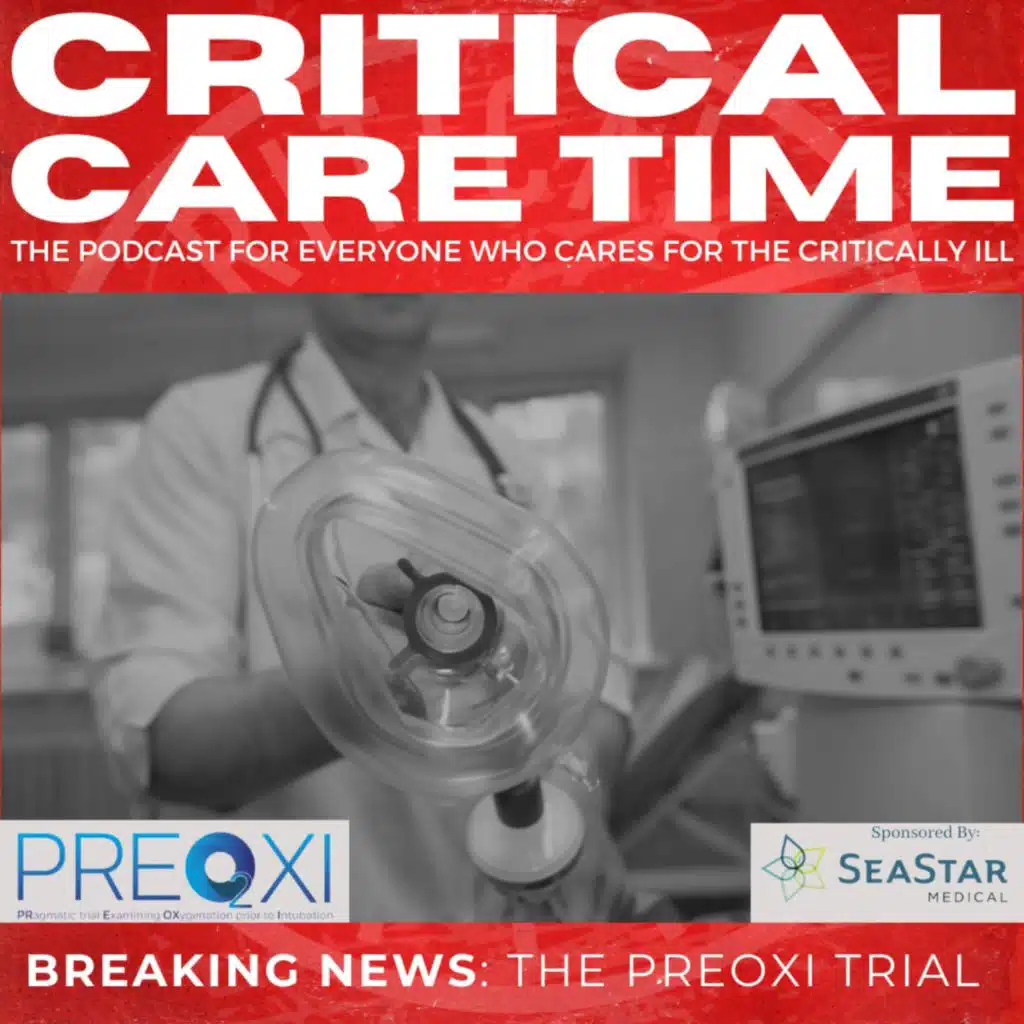 26. The PREOXI Trial with Dr. Kevin Gibbs, MD