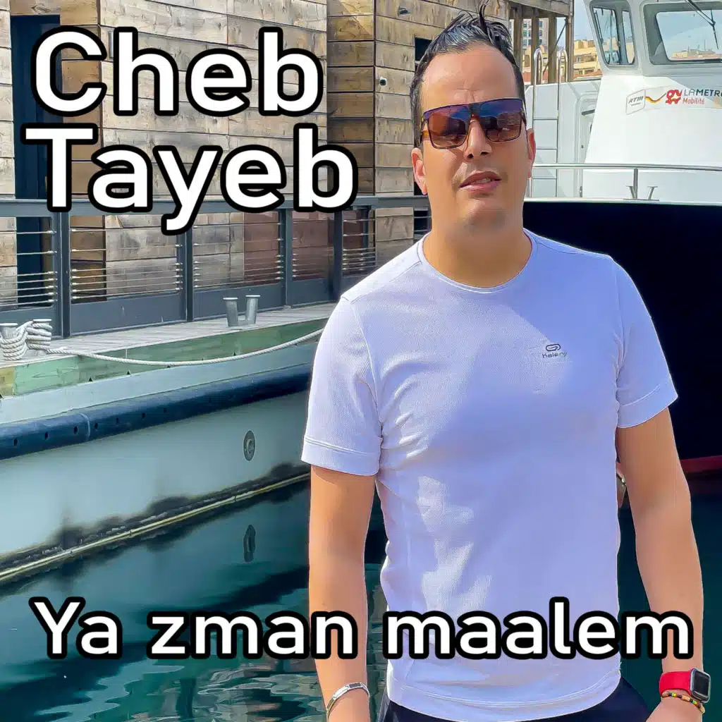 Ya Zman Maalem