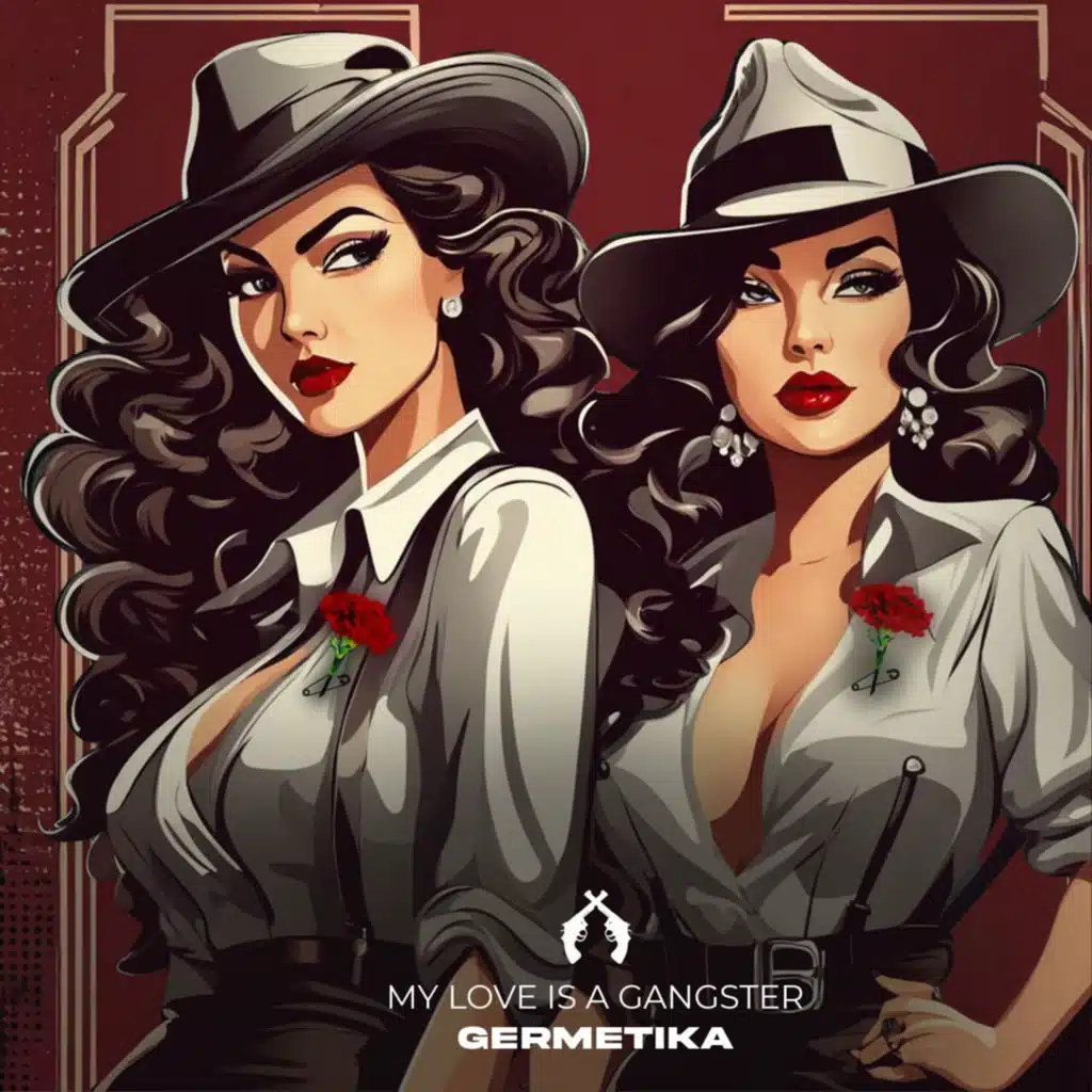 My Love Is a Gangster (Radio Edit)