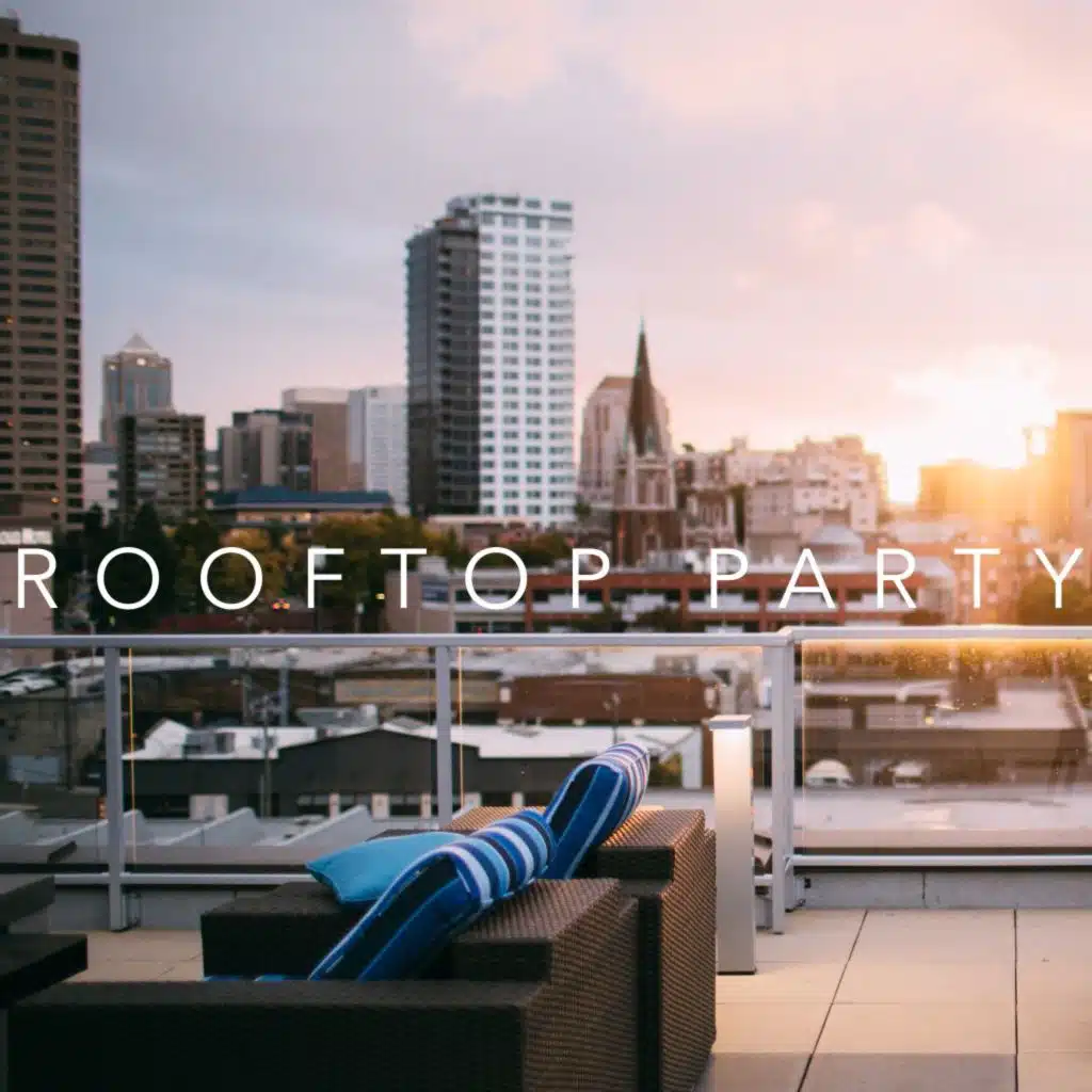 Rooftop Party