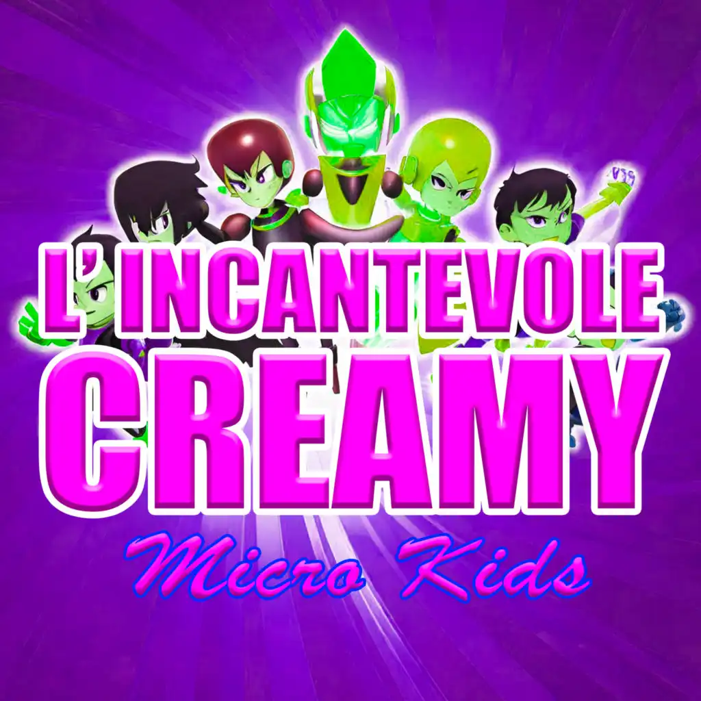 L'Incantevole Creamy (Remix) [feat. Kidz Squad]
