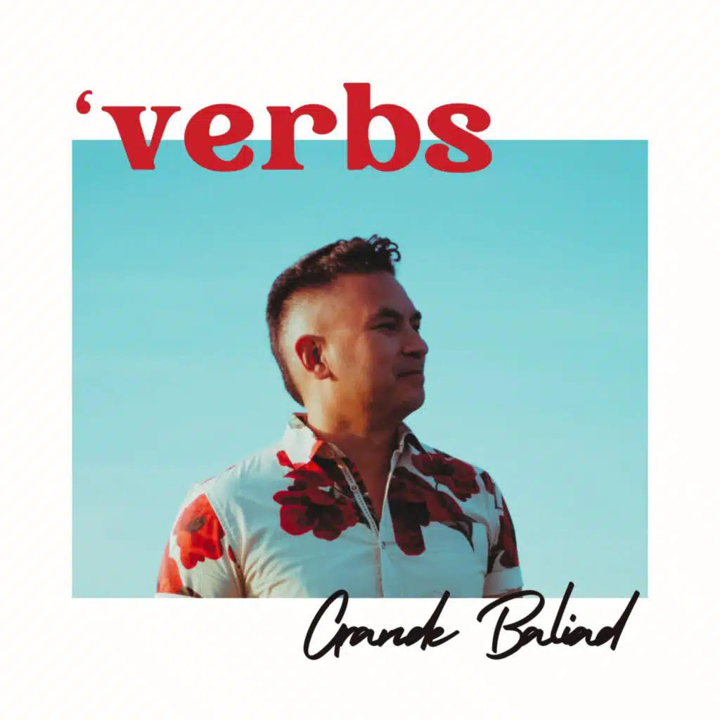 'verbs (feat. Zach Garrett, John Dannug & Marvalinn)