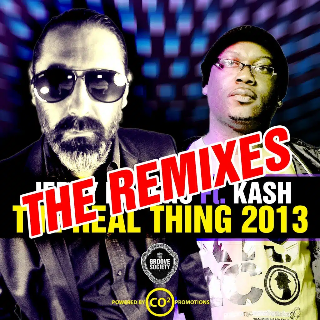 The Real Thing 2013 (DJ Tarkan Remix) [ft. Kash]
