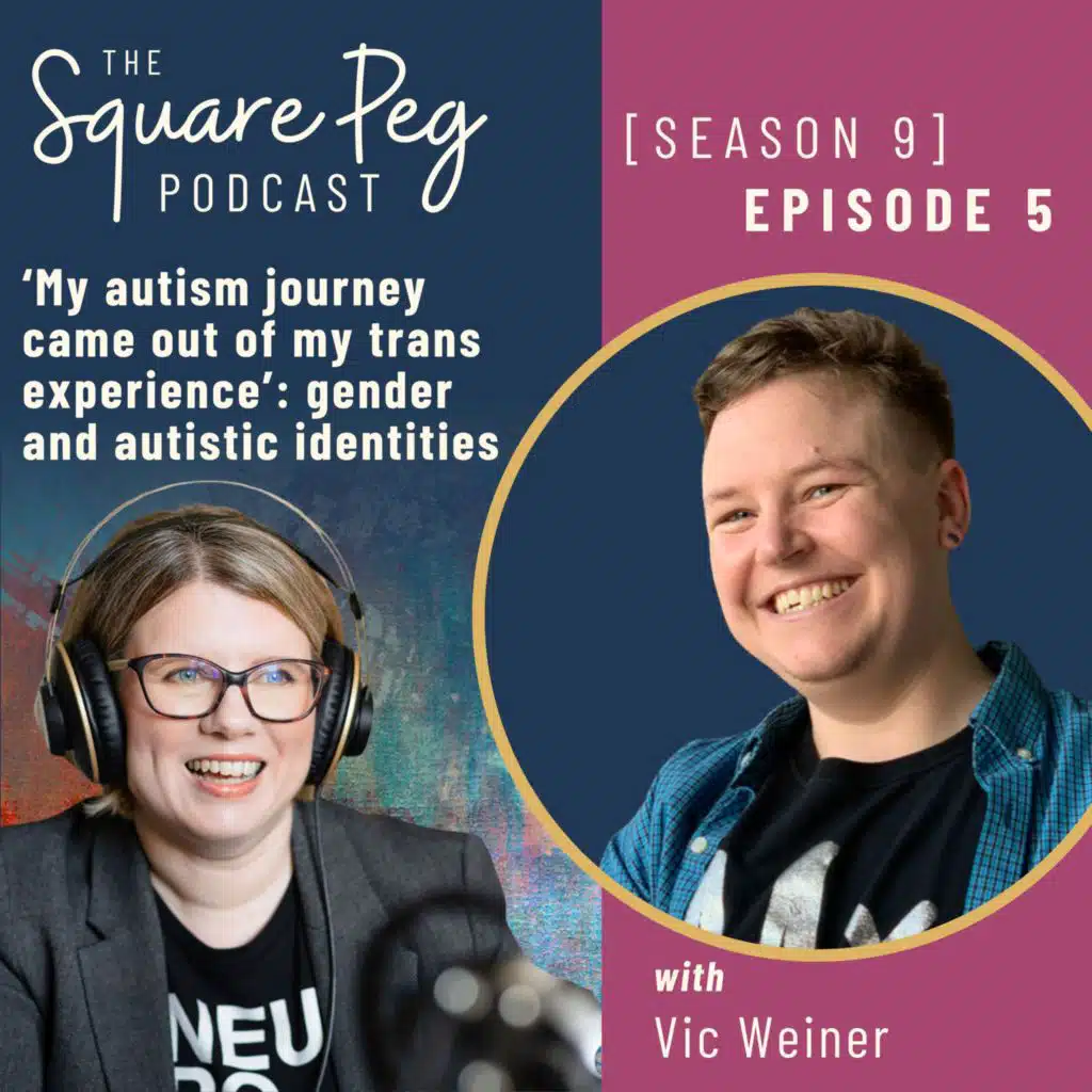 110 [S9 E5] 'My autism journey came out of my trans experience': Navigating gender and autistic identities