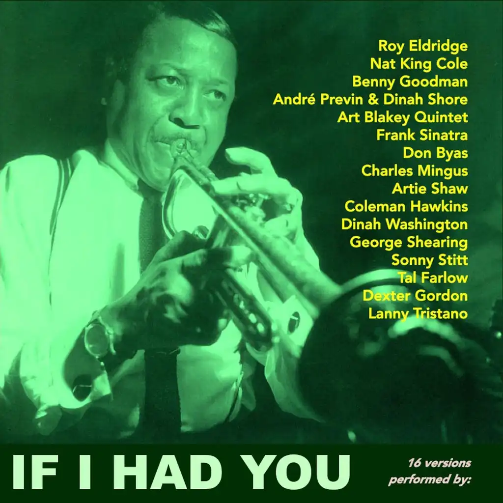 If I Had You (ft. Kenny Clarke)