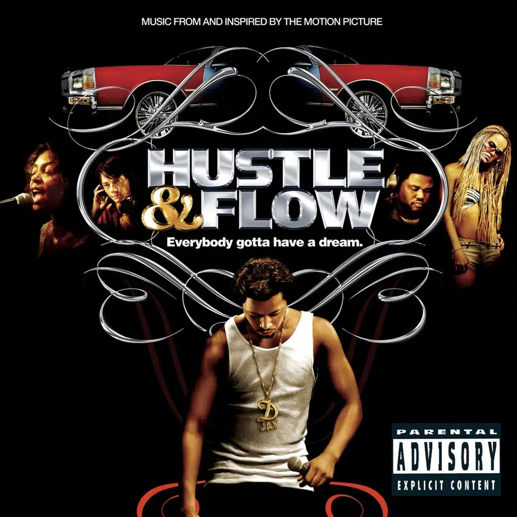 Music From And Inspired By The Motion Picture Hustle & Flow (Explicit Content   U.S. Version)