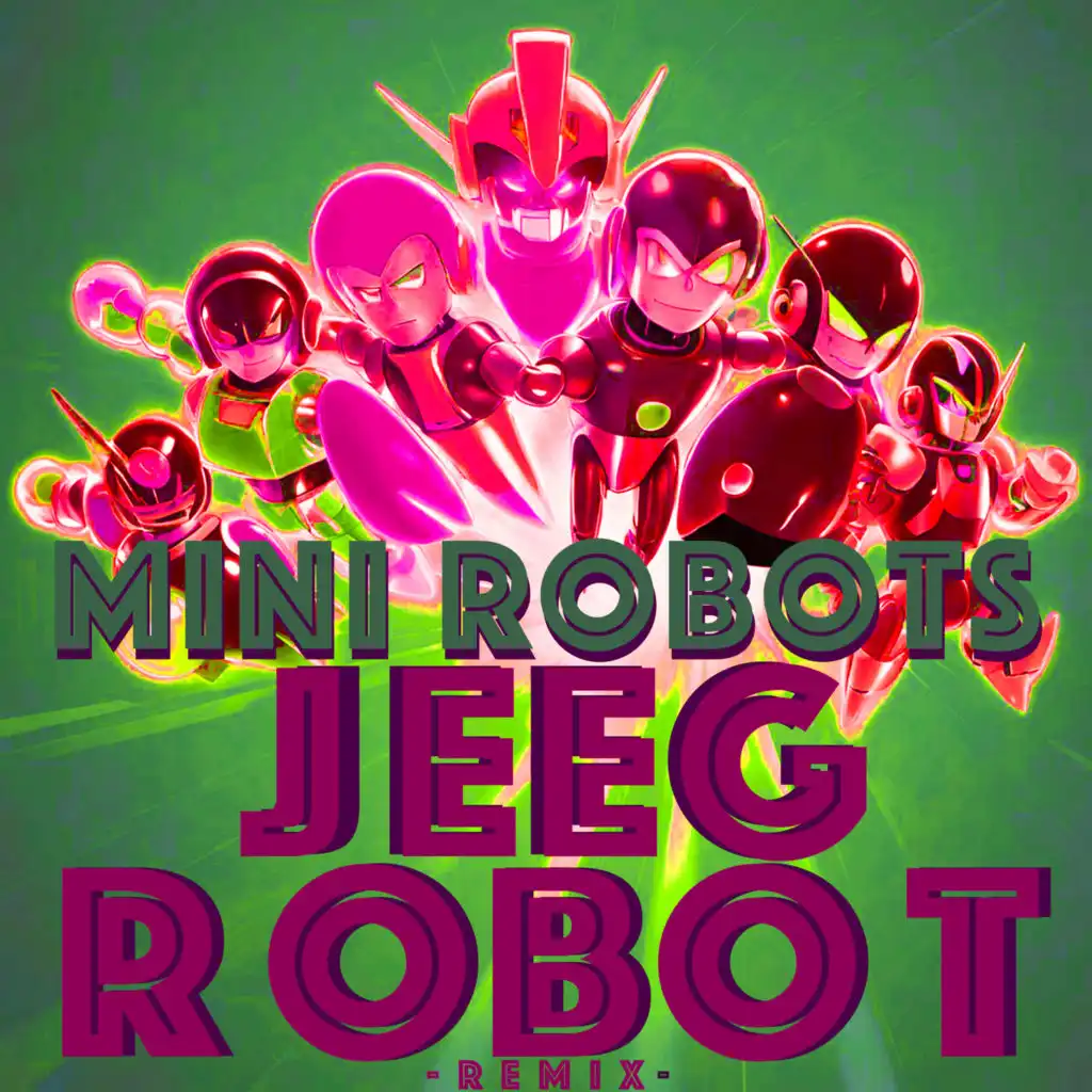 Jeeg Robot (Remix) [feat. Kidz Squad]