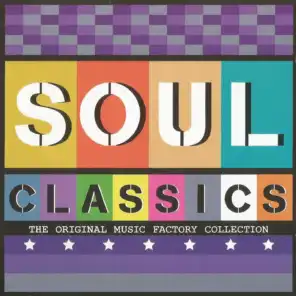 The Original Music Factory Collection, Soul Classics