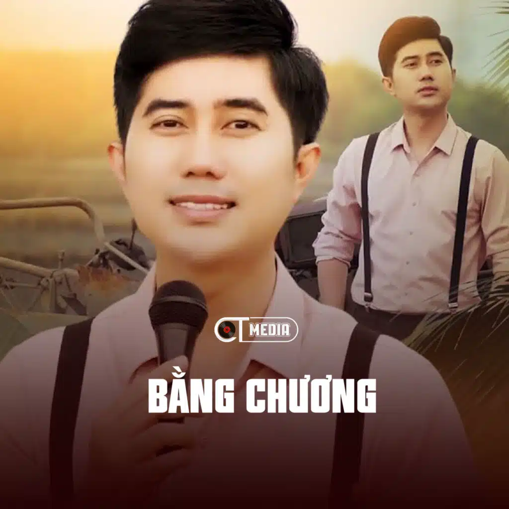 Bằng Chương & CT