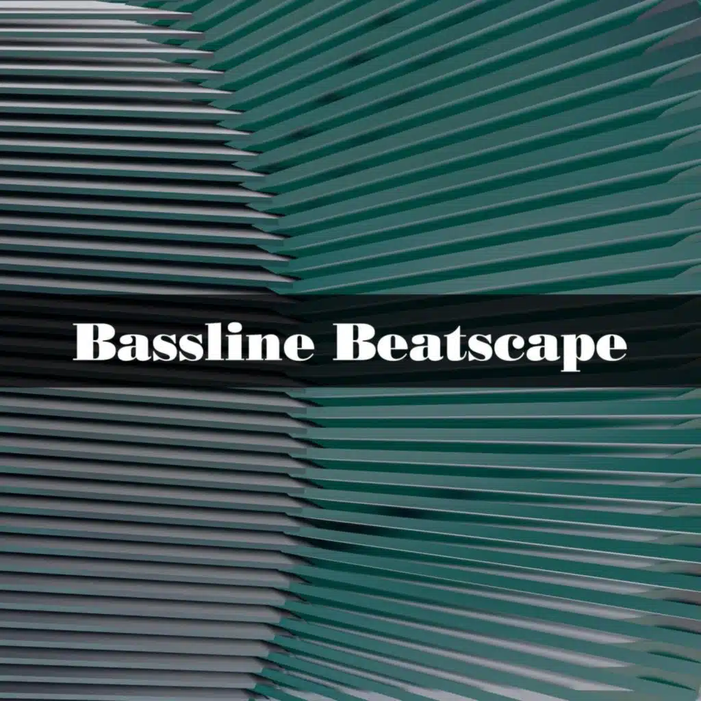 Bassline Beatscape