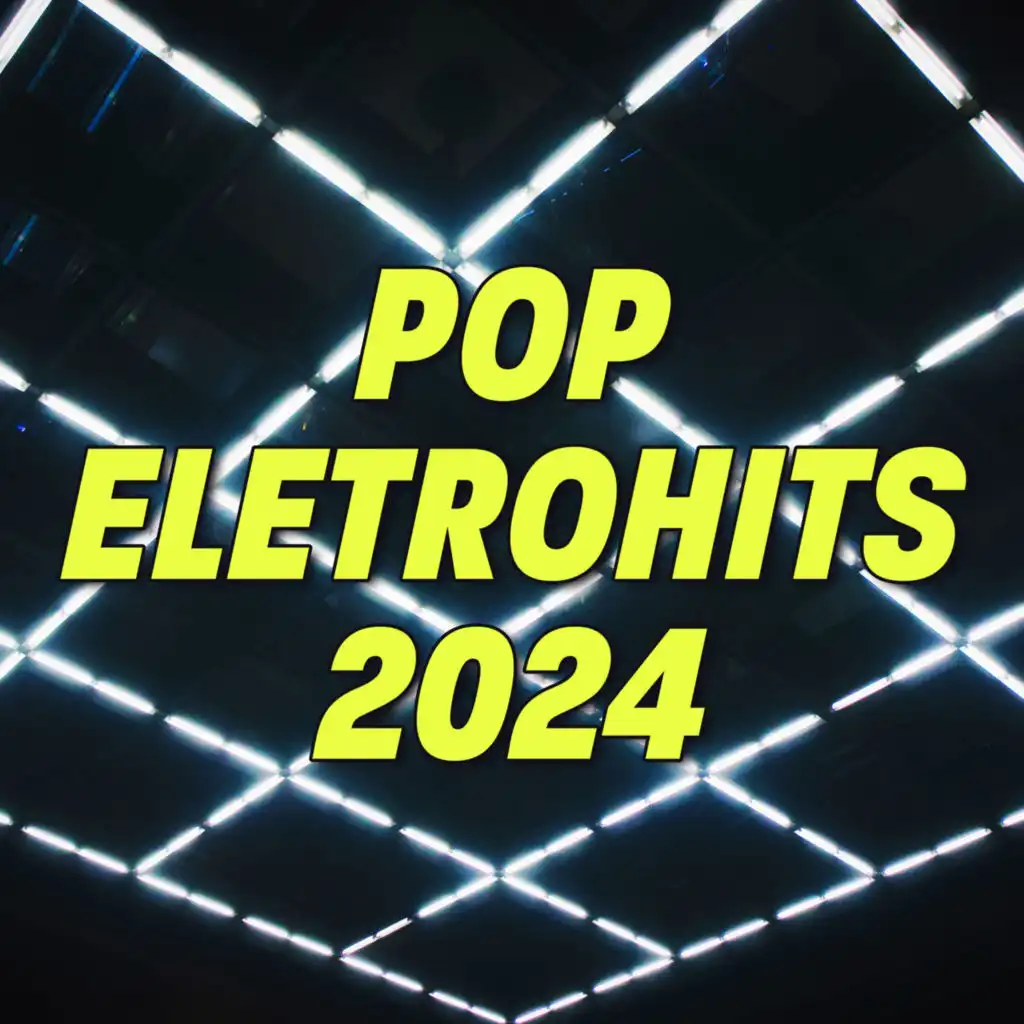Pop Eletrohits 2024