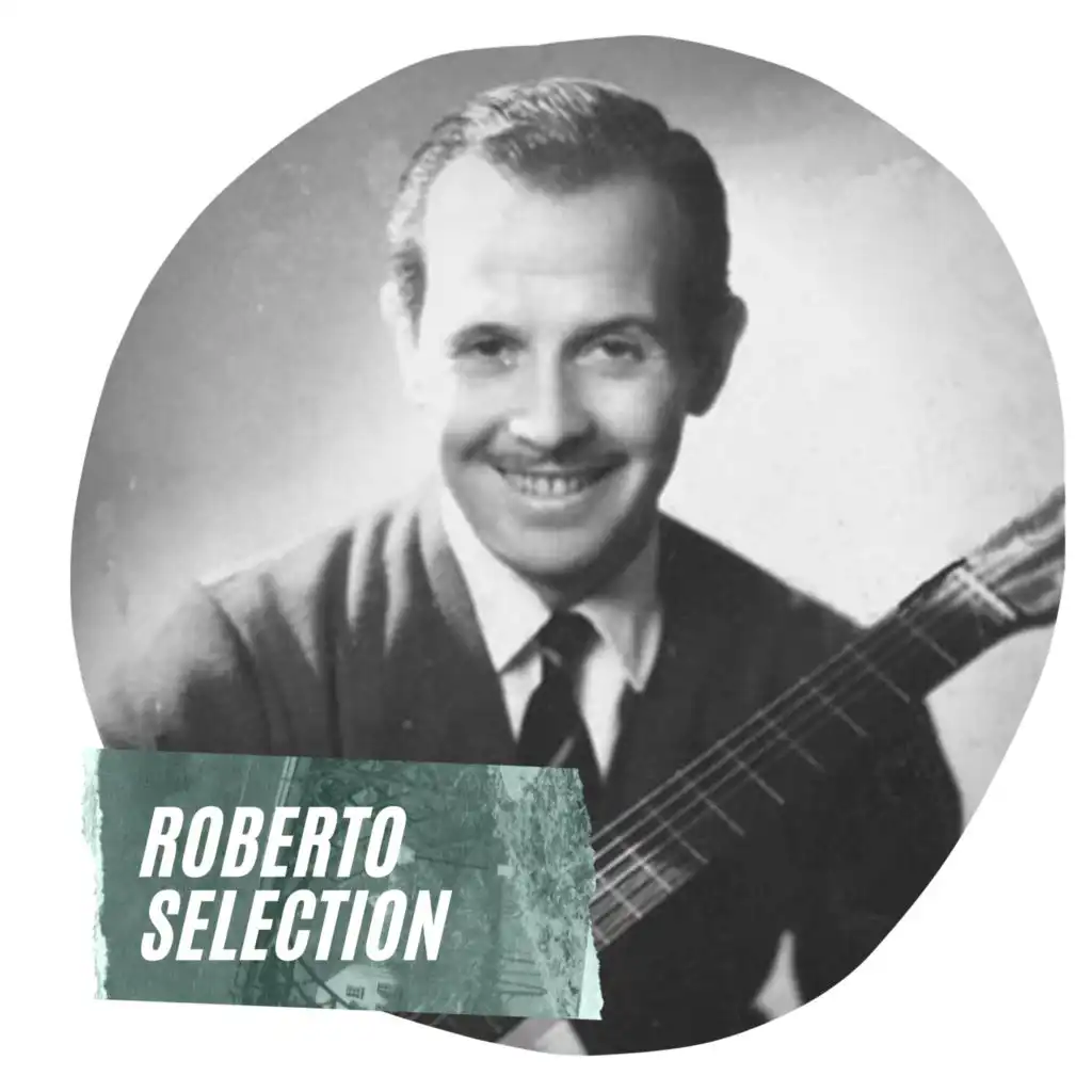 Roberto Selection