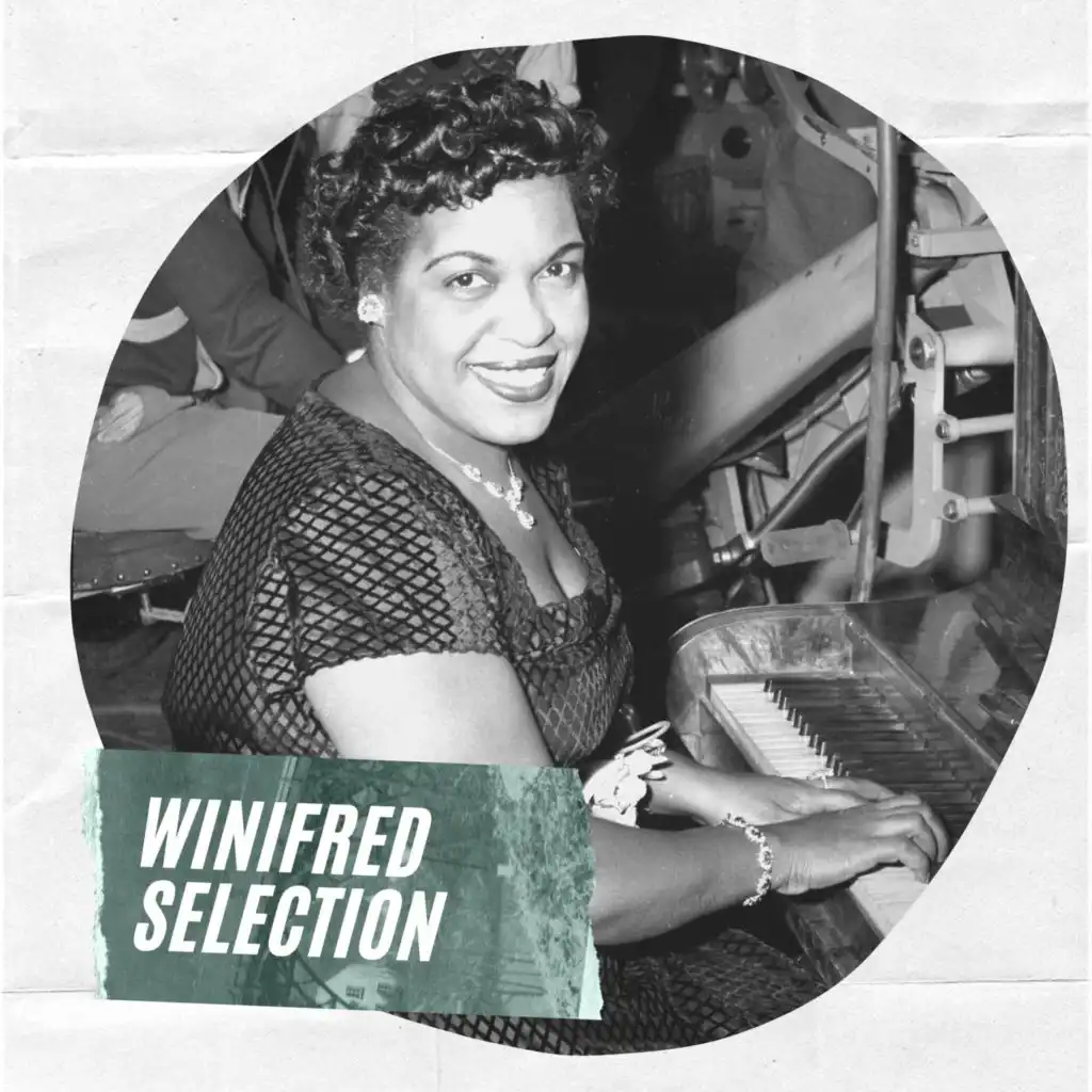 Winifred Selection