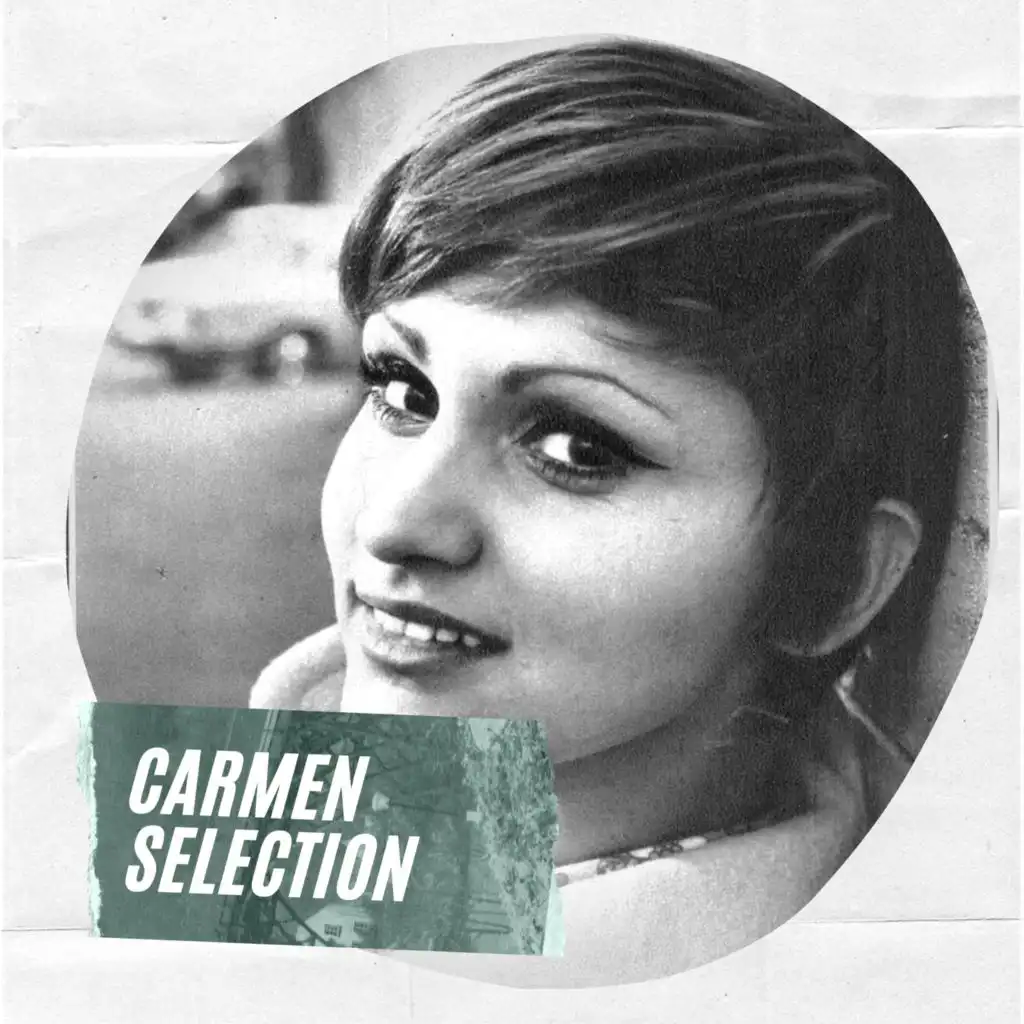 Carmen Selection