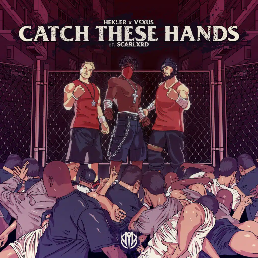 CATCH THESE HANDS (feat. Scarlxrd)