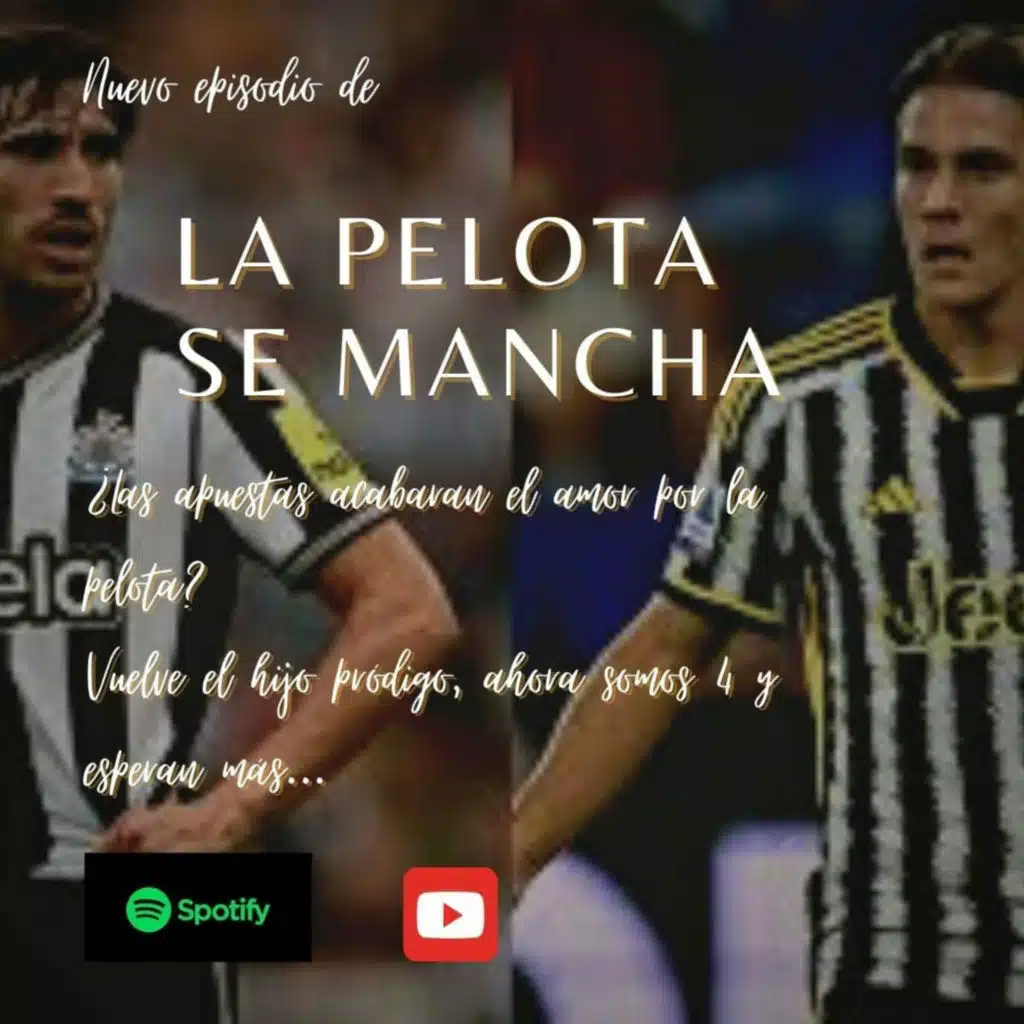 ¿ Apostarías por La pelota se mancha? 
