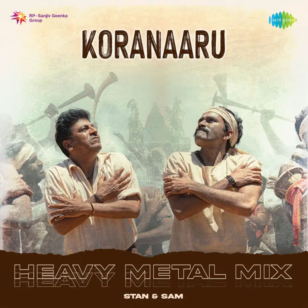 Koranaaru (Heavy Metal Mix) [feat. Stan & Sam]