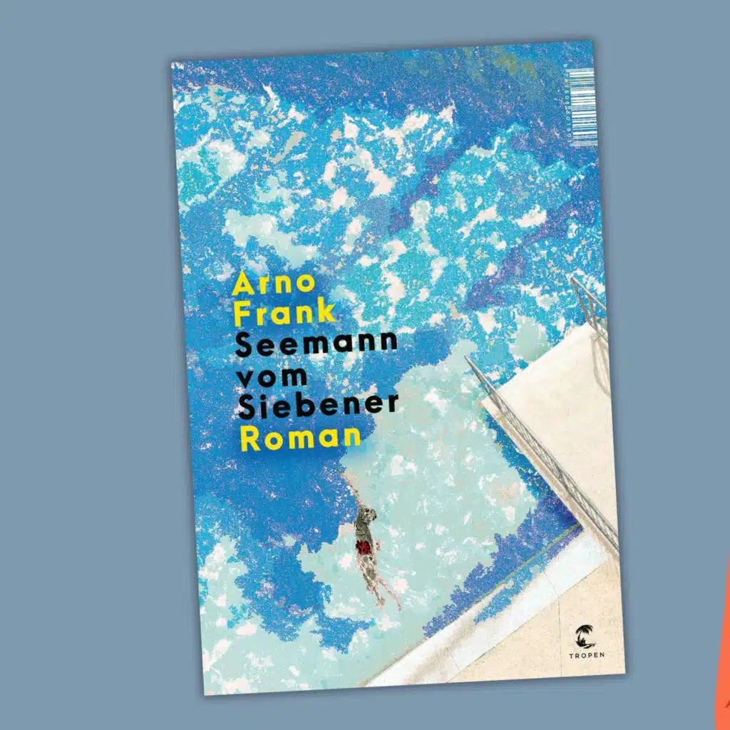 Arno Frank - Seemann vom Siebener