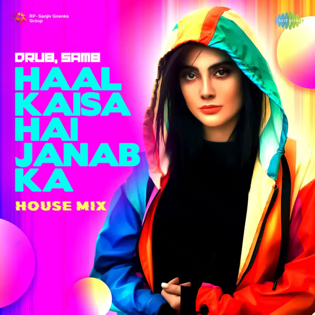 Haal Kaisa Hai Janab Ka (House Mix)