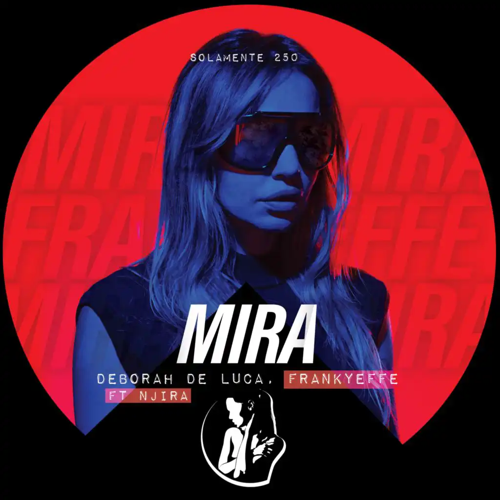 Mira (feat. Njira)