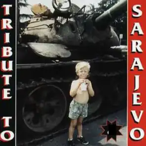 Tribute to Sarajevo