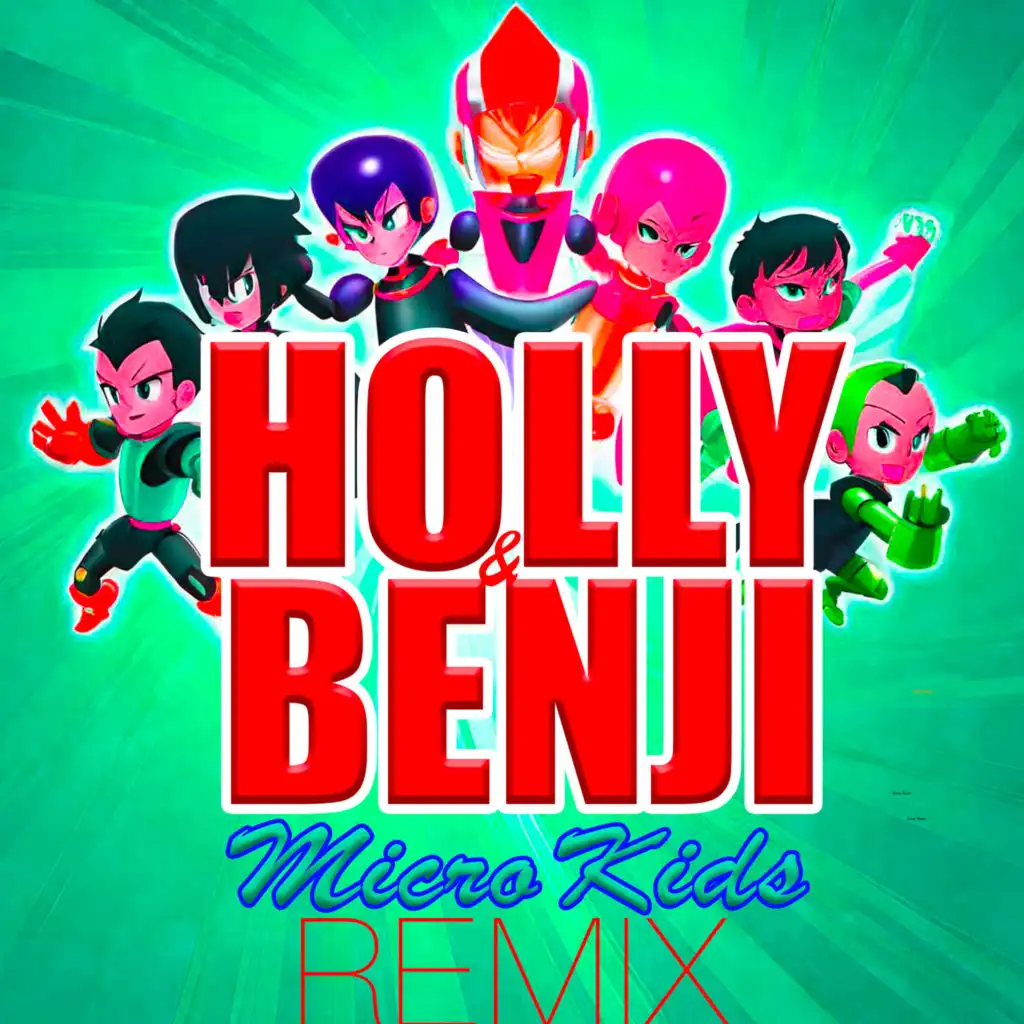 Holly & Benji 2 Fuoriclasse (Remix) [feat. Kidz Squad]
