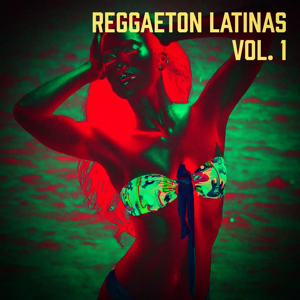 Reggaeton Latinas, Vol. 1