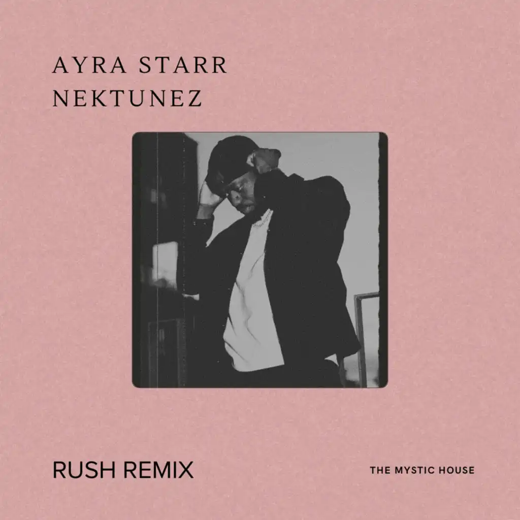 Rush (Mystic House) (Remix)