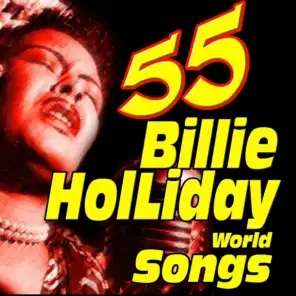 55 Billie Holliday World Songs