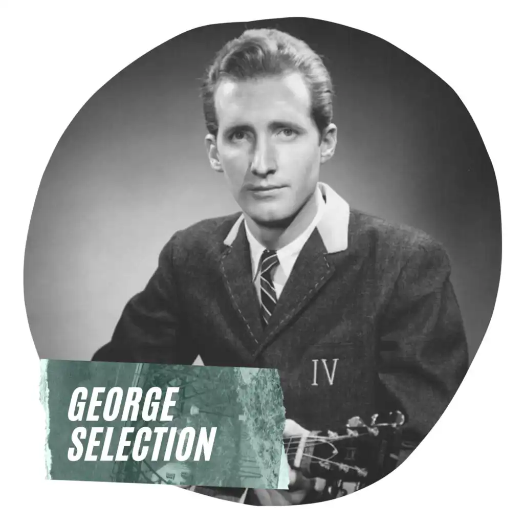 George Selection