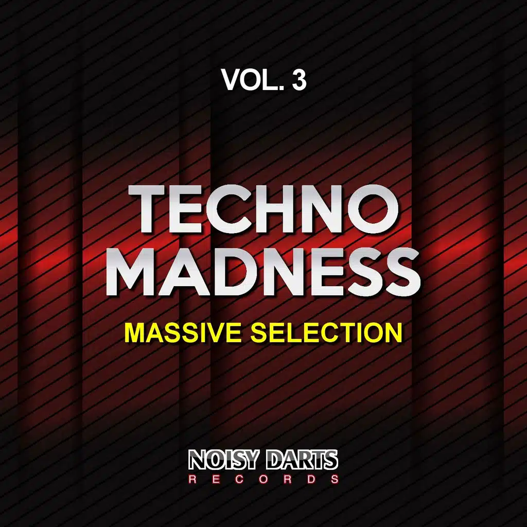 Techno Madness, Vol. 3 (Massive Selection)