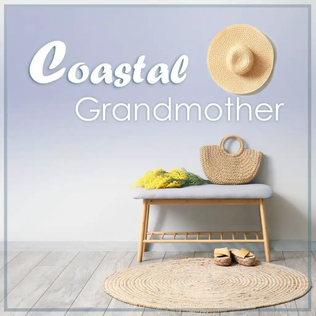 Coastal Grandmother Music