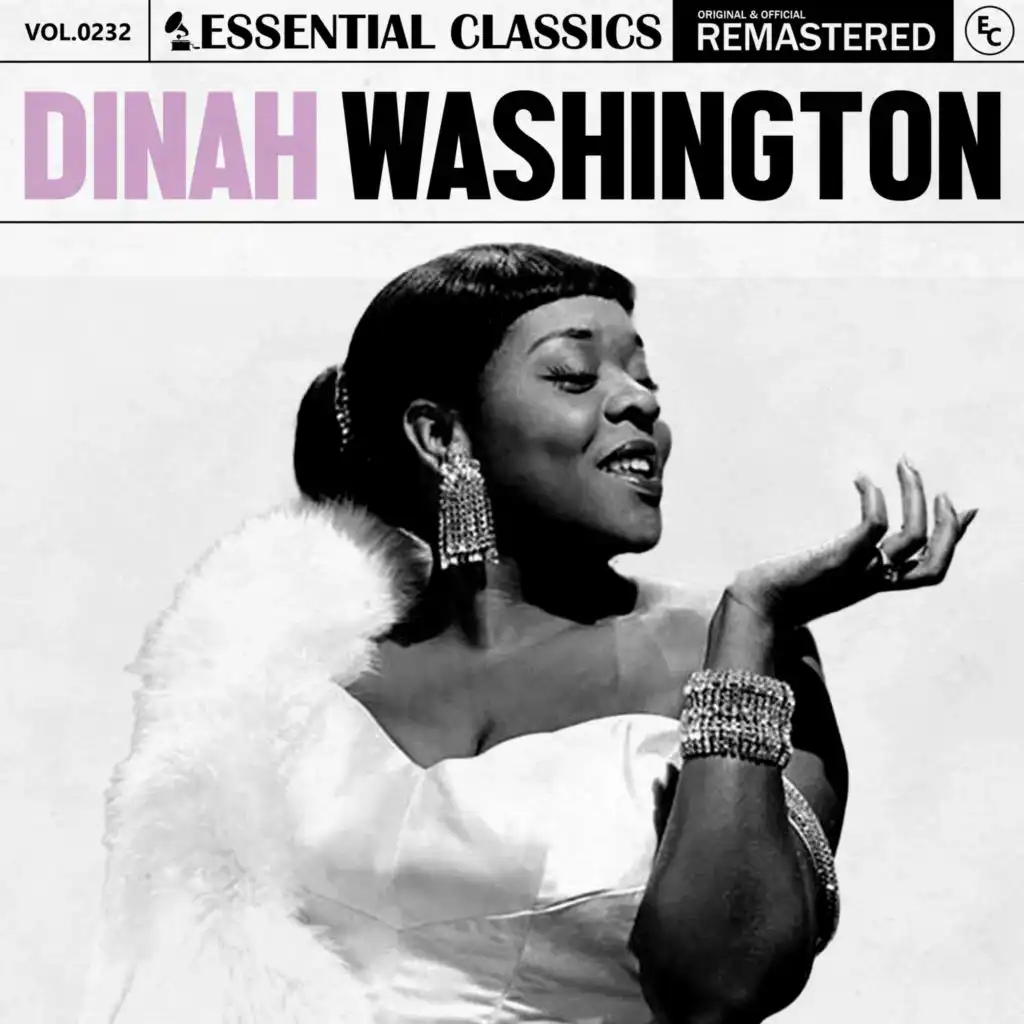 Essential Classics, Vol. 232: Dinah Washington