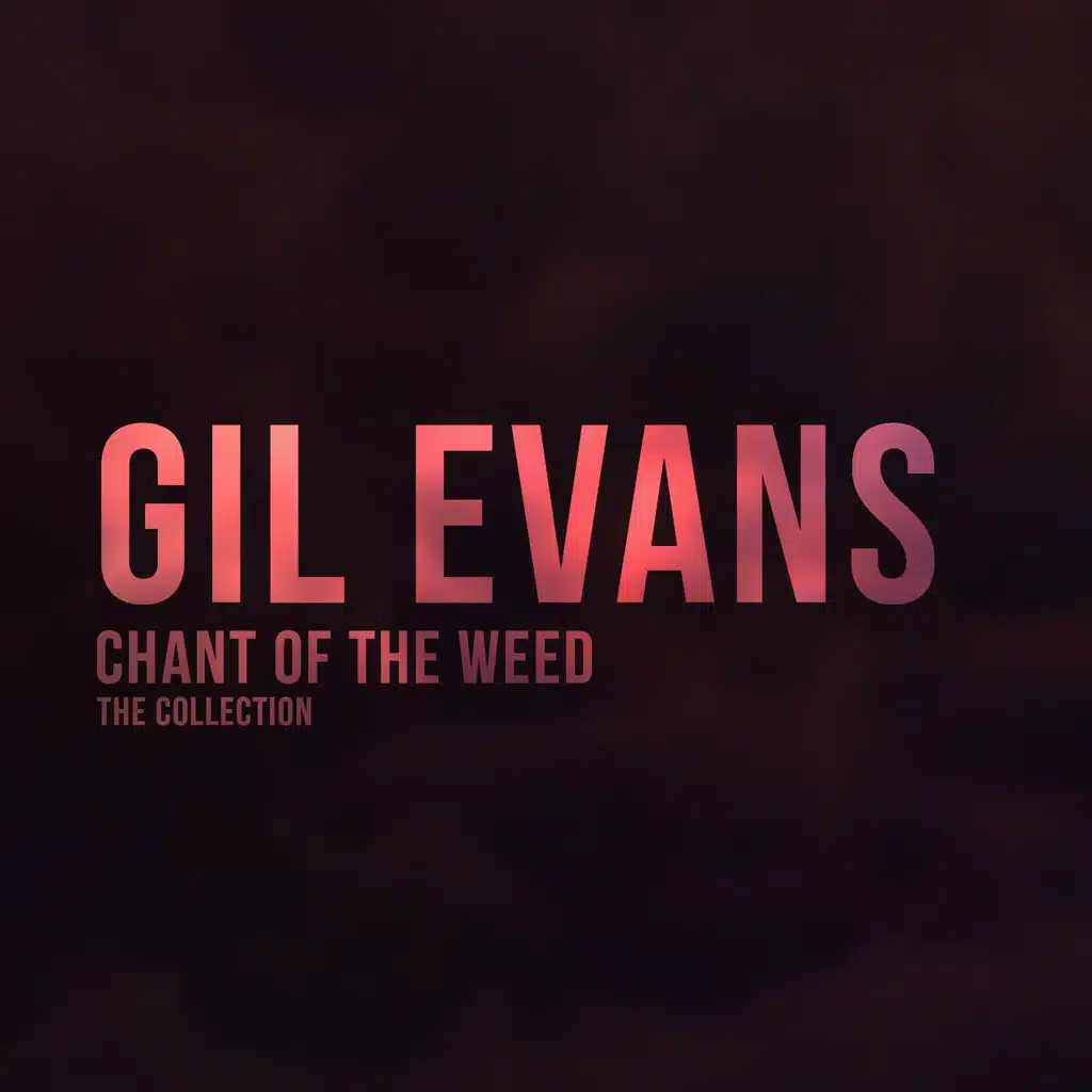 Chant of the Weed (The Collection)