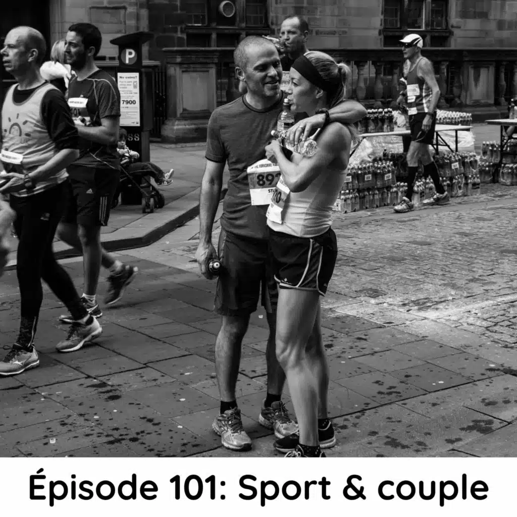 Épisode 101: Sport & couple