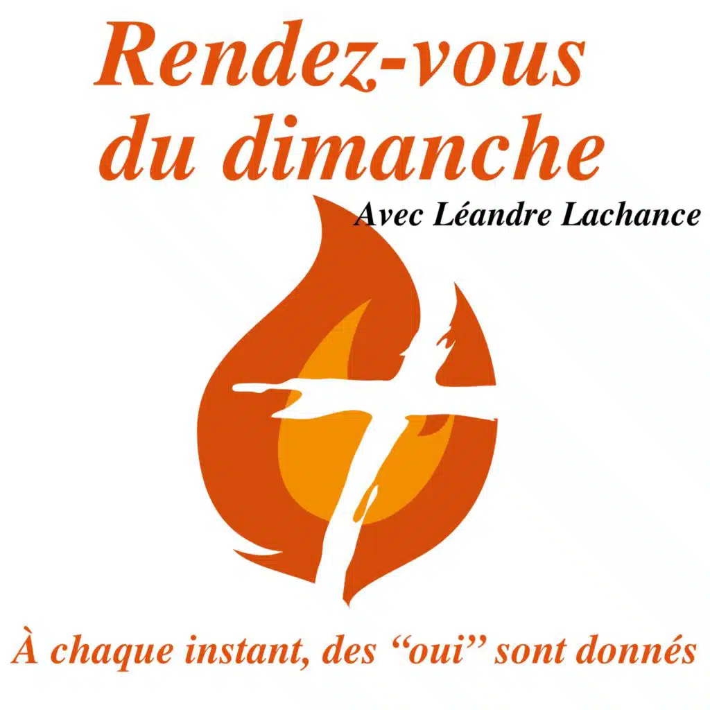 Rendez-Vous du Dimanche – 16 juin 2024- À chaque instant, des “oui” sont donnés