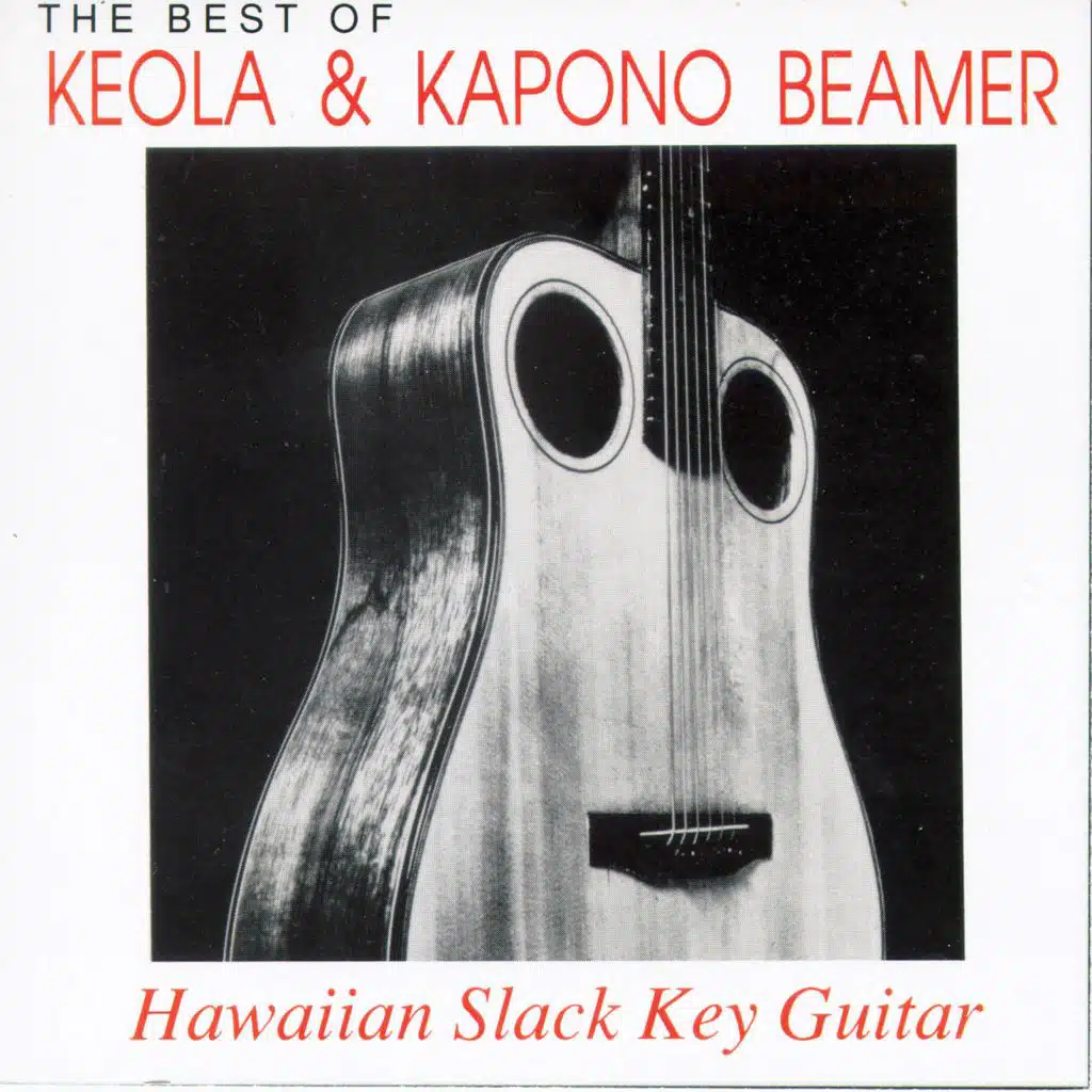 The Best of Keola and Kapono Beamer