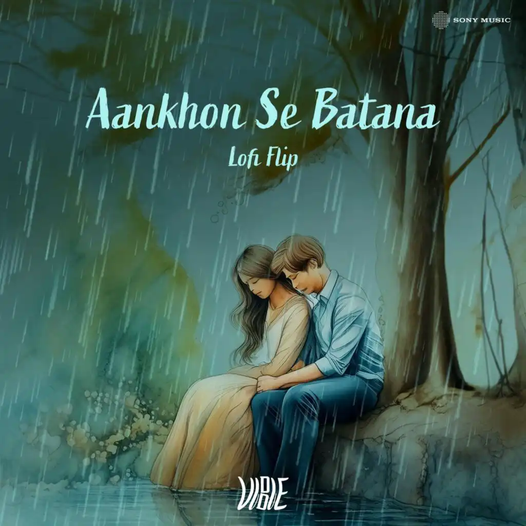 Aankhon Se Batana (Lofi Flip)